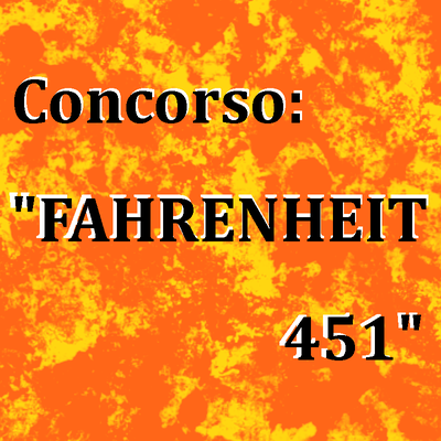 Concorso Fahrenheit 451