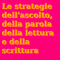 LI155-Le strategie dell'ascolto, della parola  della lettura e della scrittura-MAX.png