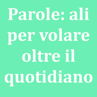 LI85-Parole ali per volare oltre il quotidiano-MAX.png