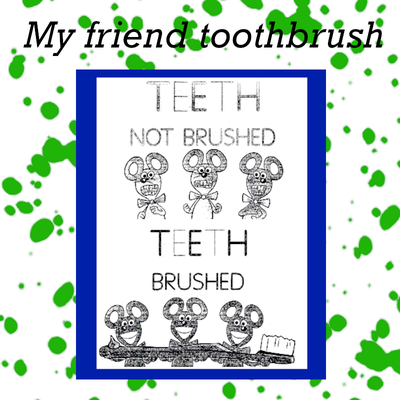 My friend toothbrush