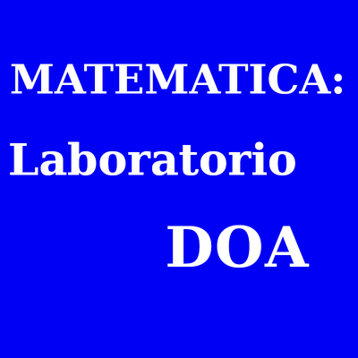 Matematica: laboratorio DOA