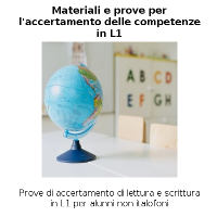 Materiali e prove per l'accertamento delle competenze in L1